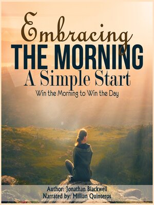 cover image of Embracing the Morning